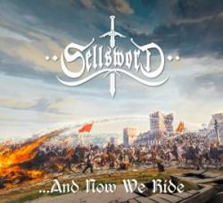 Sellsword : ...And Now We Ride